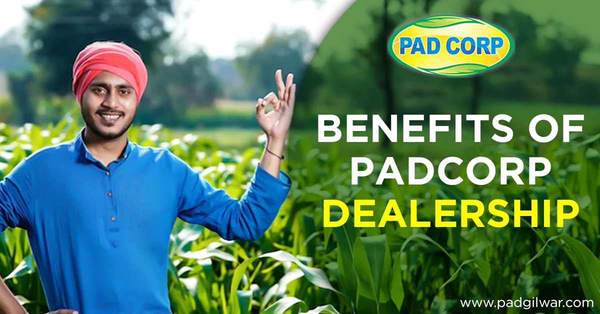 Benefits of PADCORP Dealership