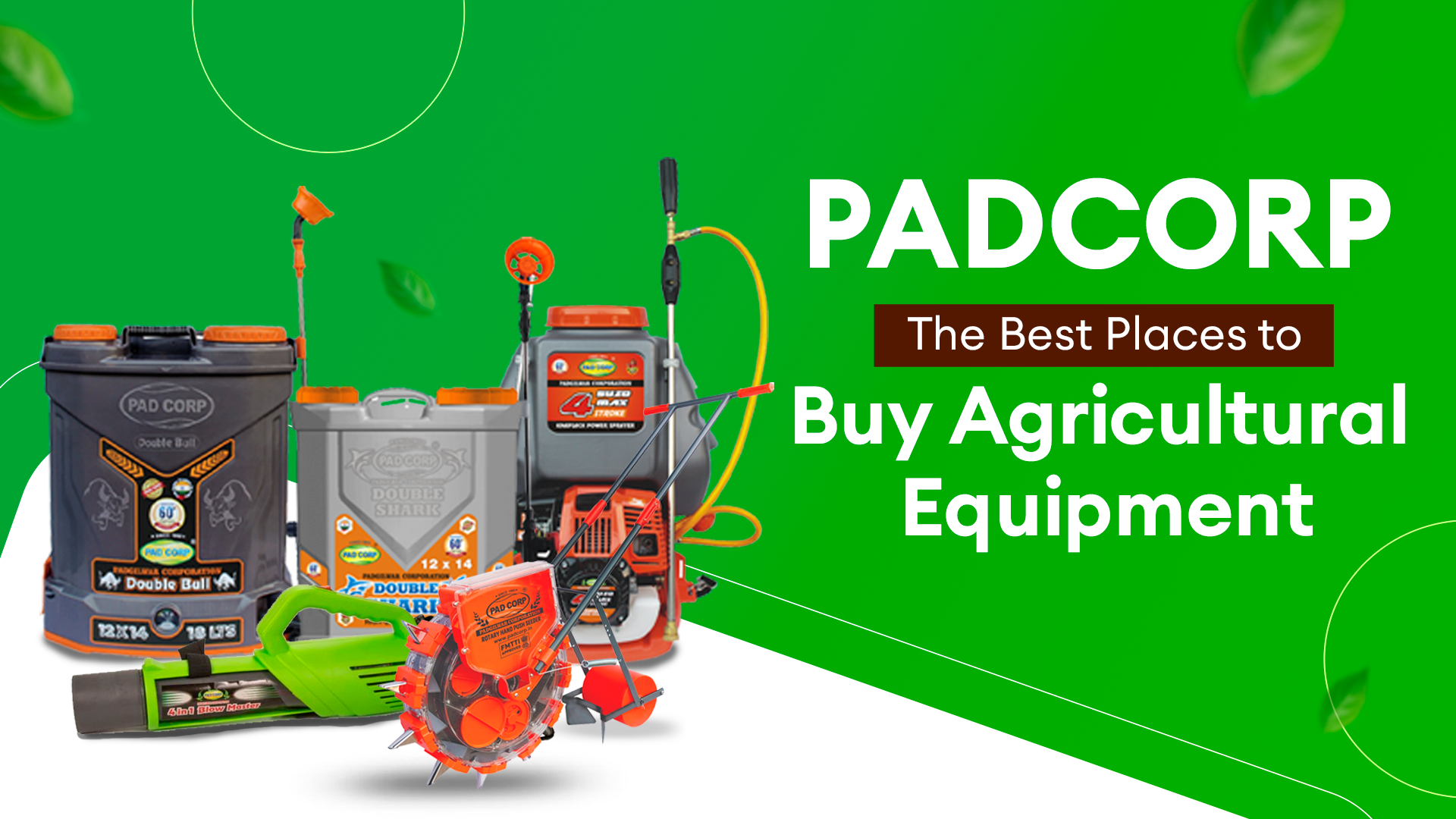 Pad Corp: The Best Places to Buy Agricultural Equipment