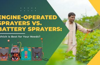 Engine Operated Sprayers vs Battery Sprayers Which Is Best for Your Needs